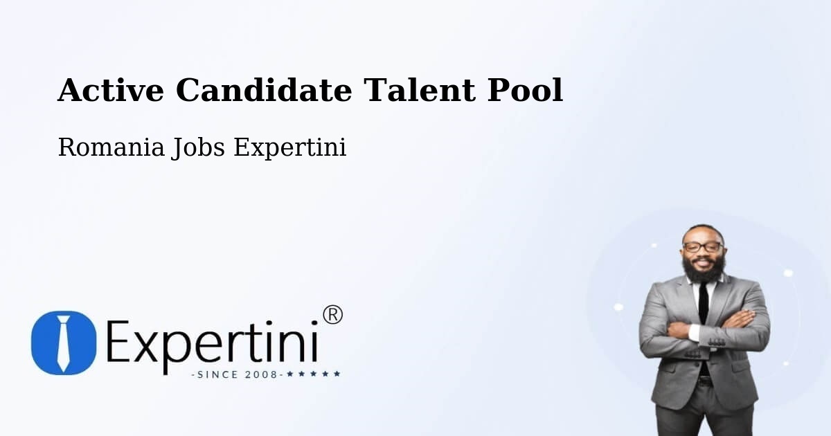 Active Candidate Talent Pool – Amara - Romania Jobs Expertini