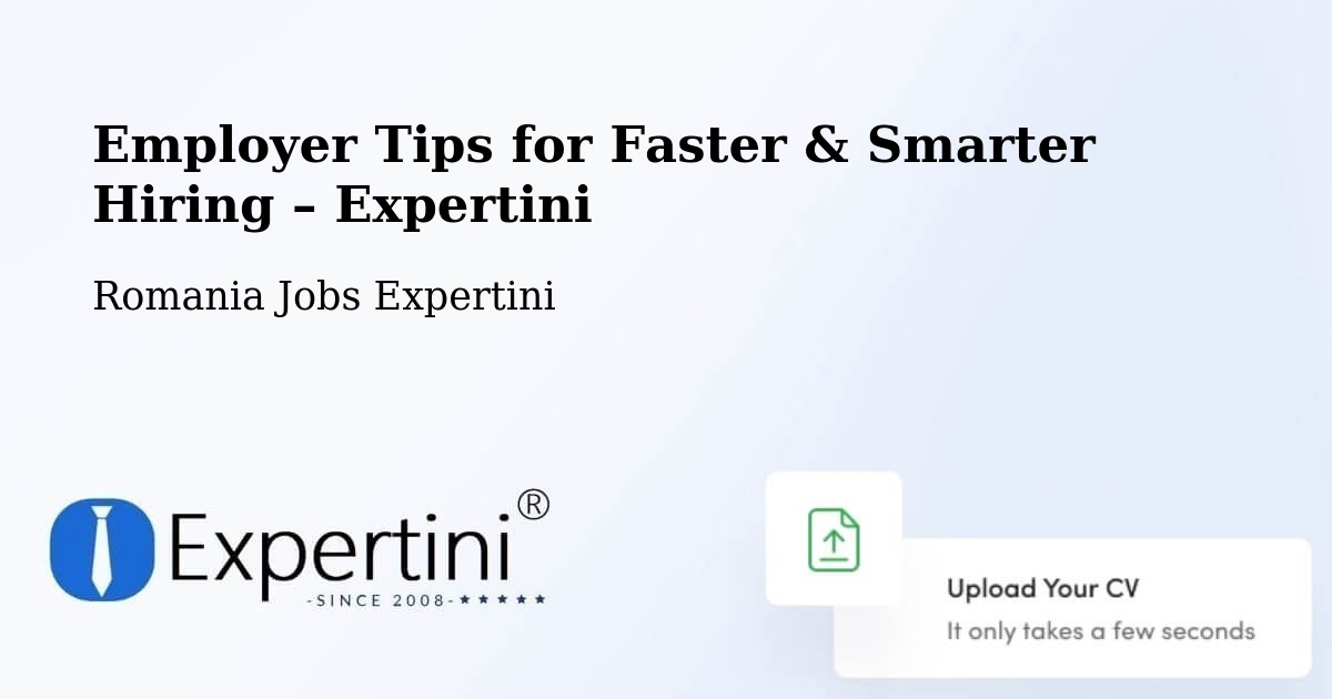 Employer Tips for Hiring & Recruitment – Amara - Amara, Romania Jobs Expertini