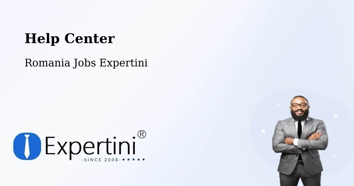 Help Center – Amara - Romania Jobs Expertini