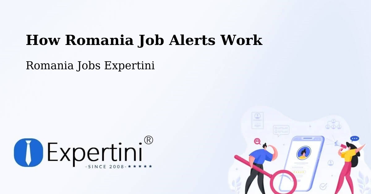 Job Alert System Overview – Amara - Romania Jobs Expertini