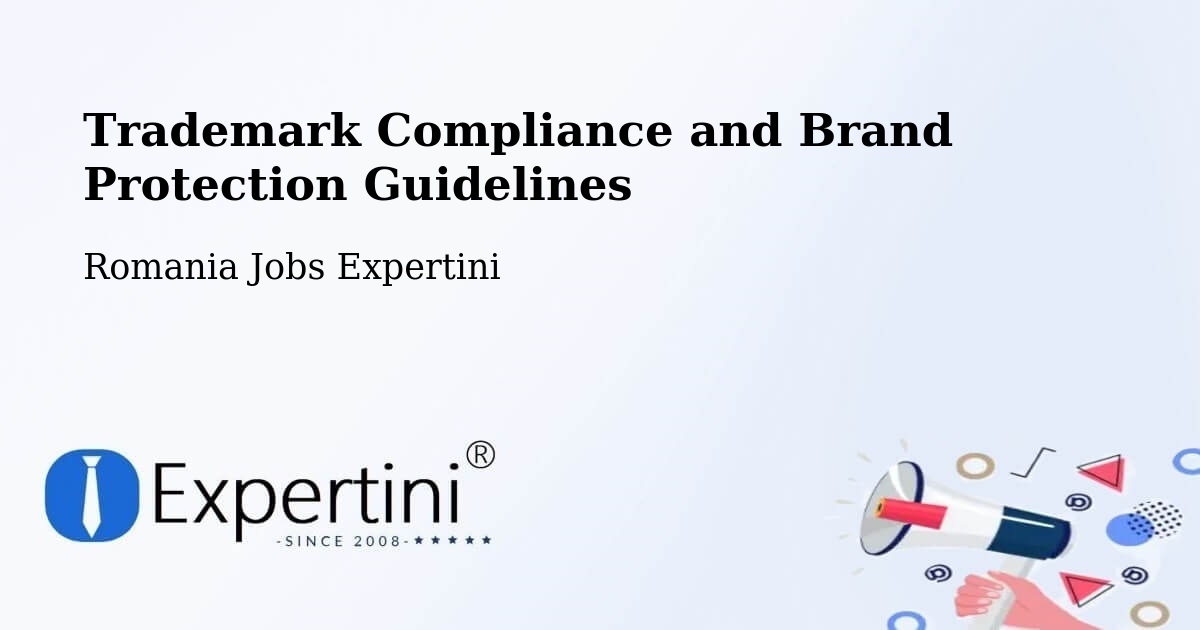 Trademark & Brand Protection Guidelines – Amara - Romania Jobs Expertini